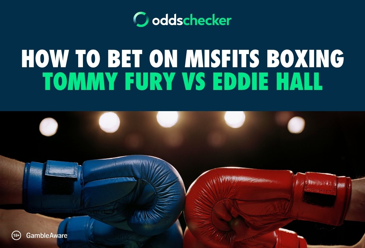 Misfits Boxing: How to Bet on Tommy Fury vs Eddie Hall ‘Beauty and the Beast' Card