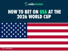 How to Bet on USA at the World Cup