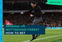 Arsenal vs Nottingham Forest Odds: How to Bet on Arsenal to Beat Nottingham Forest
