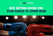 How to Claim the Best Ryan Garcia vs Conor Benn Sign Up Offers