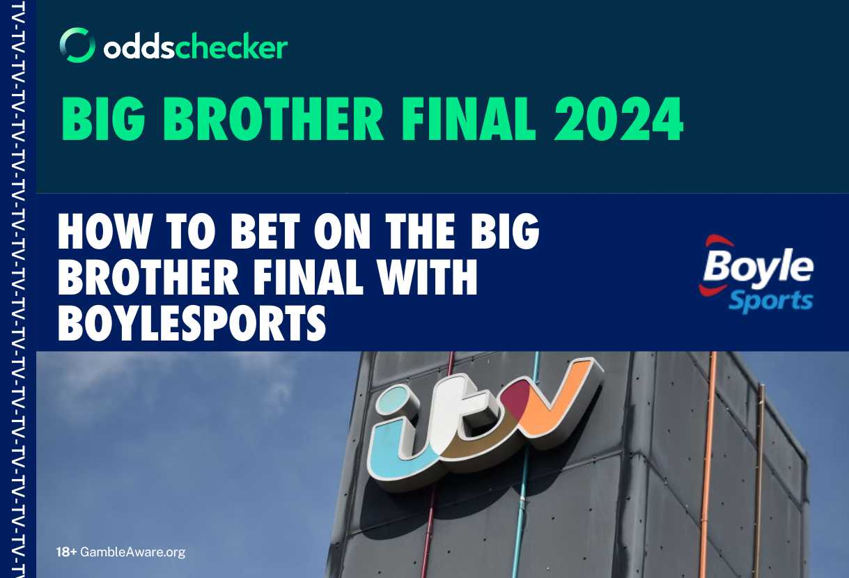 Big Brother Final with BoyleSports: How to bet on the Big Brother UK Final