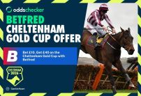 Betfred Cheltenham Offer: Bet £10, Get £40 for the Cheltenham Gold Cup 