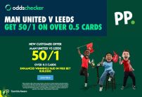 Man United v Leeds Offer: Get 50/1 on Over 0.5 Cards with Paddy Power