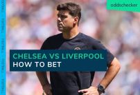 Chelsea vs Liverpool Odds: How to Bet on Chelsea vs Liverpool