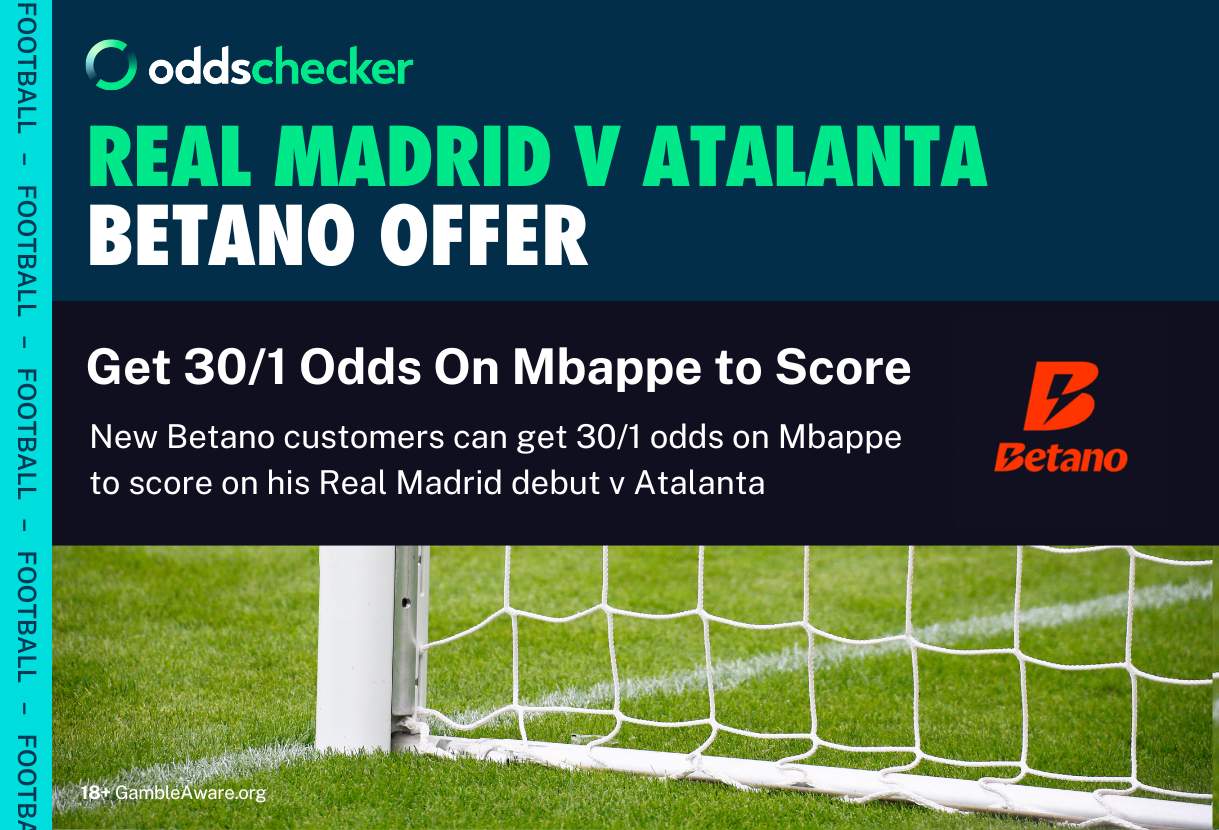 Betano Sign Up Offer: Get 30/1 Odds On Mbappe to Score in his Real Madrid Debut v Atalanta