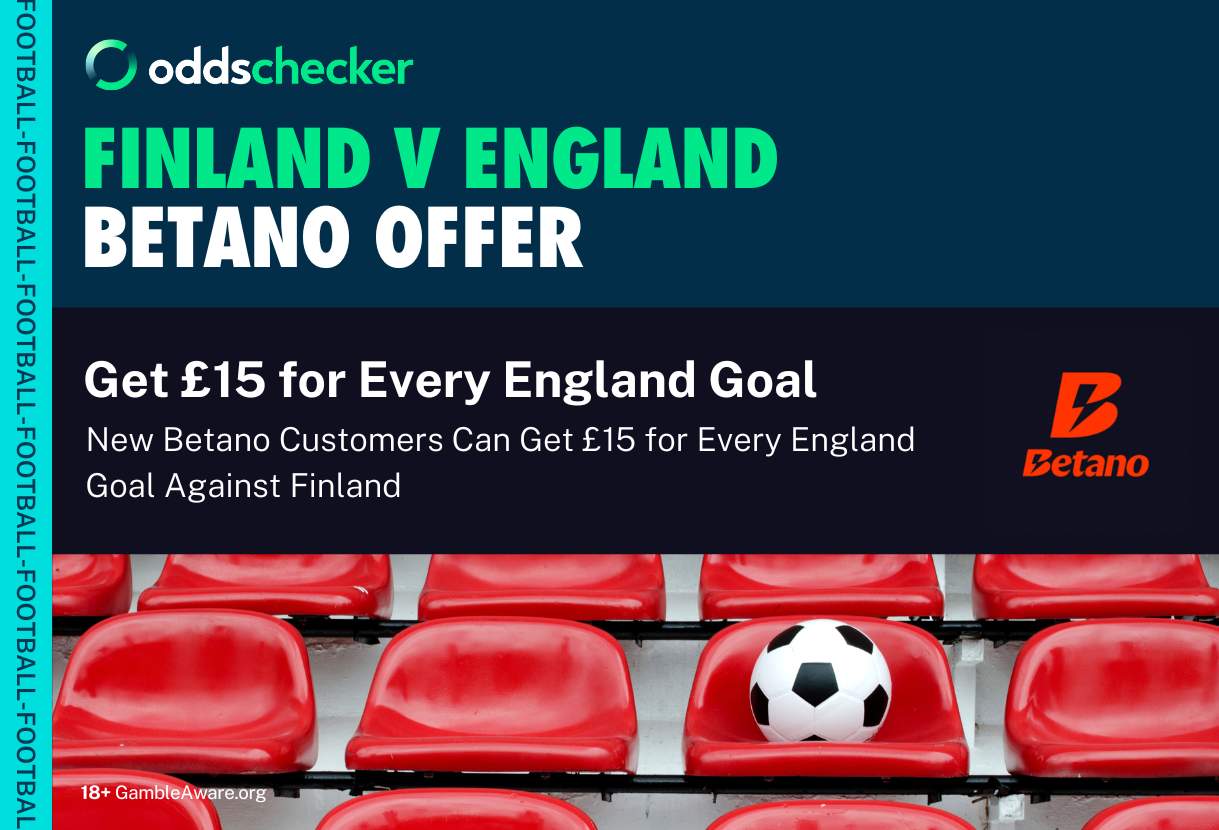 Betano England Offer: Get £15 for Every England Goal Against Finland