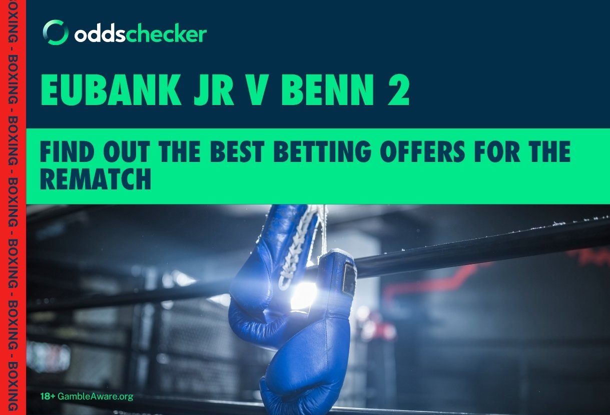Best Betting Offers for Eubank Jr v Benn 2
