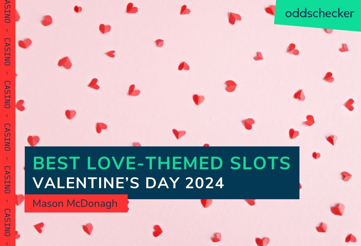 Best Love-Themed Slots to Play on Valentine's Day 2024