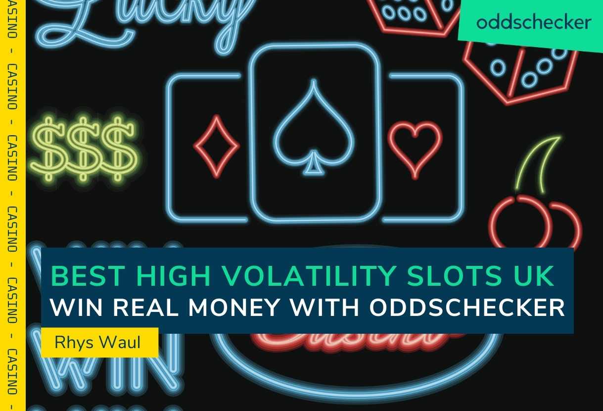 Best High Volatility Slots in UK