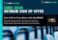 BetMGM Sign Up Offer: Bet £10, Get £40 on Germany v Scotland