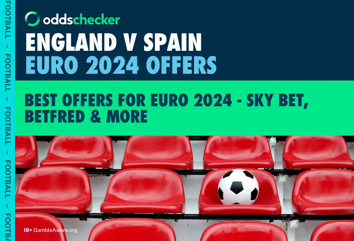 England vs Spain Free Bets and Betting Offers