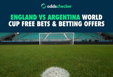 England vs Argentina World Cup Free Bets & Betting Offers