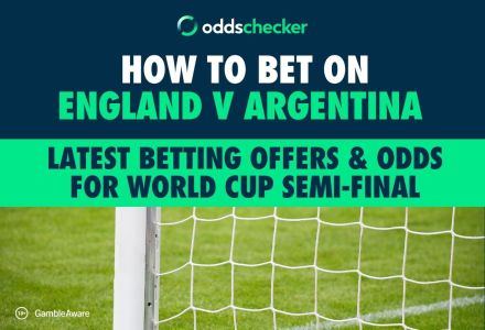 How to Bet on England v Argentina: Latest Betting Offers & Odds for World Cup Semi-Final