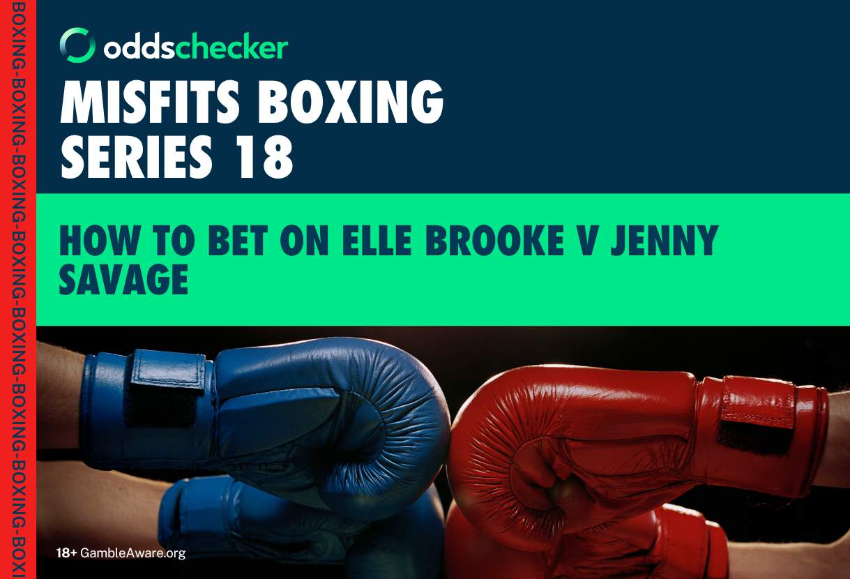 Elle Brooke v Jenny Savage: How to Bet on the Misfits Boxing Card