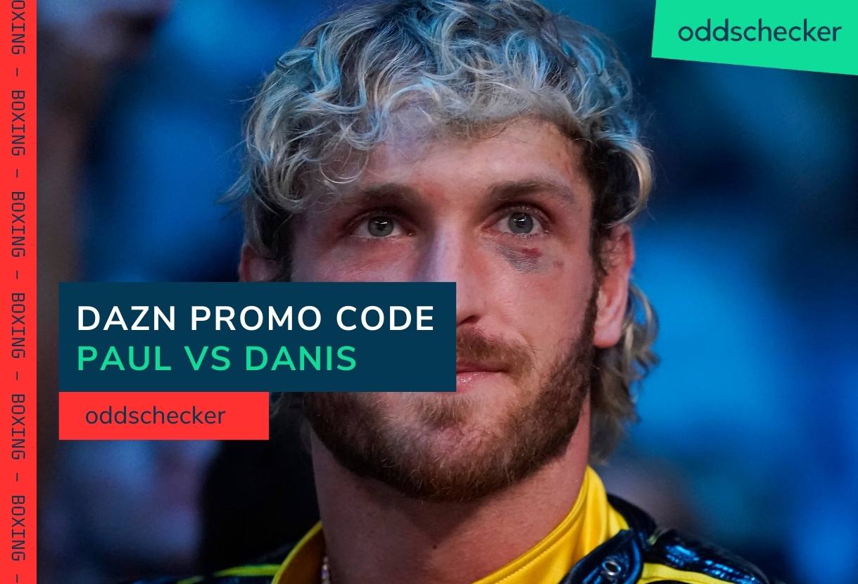 DAZN Promo Code Logan Paul vs Dillon Danis Oddschecker