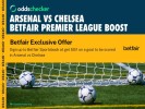 Betfair Odds Boost: Get 50/1 on a Goal in Arsenal vs Chelsea