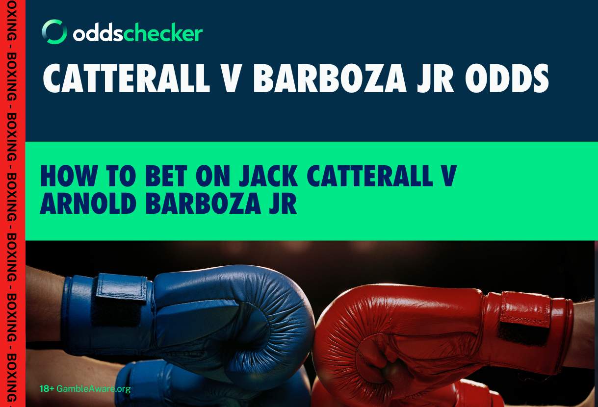 How to Bet on Jack Catterall vs Arnold Barboza Jr, Latest Odds, Best Betting Offers, Undercard