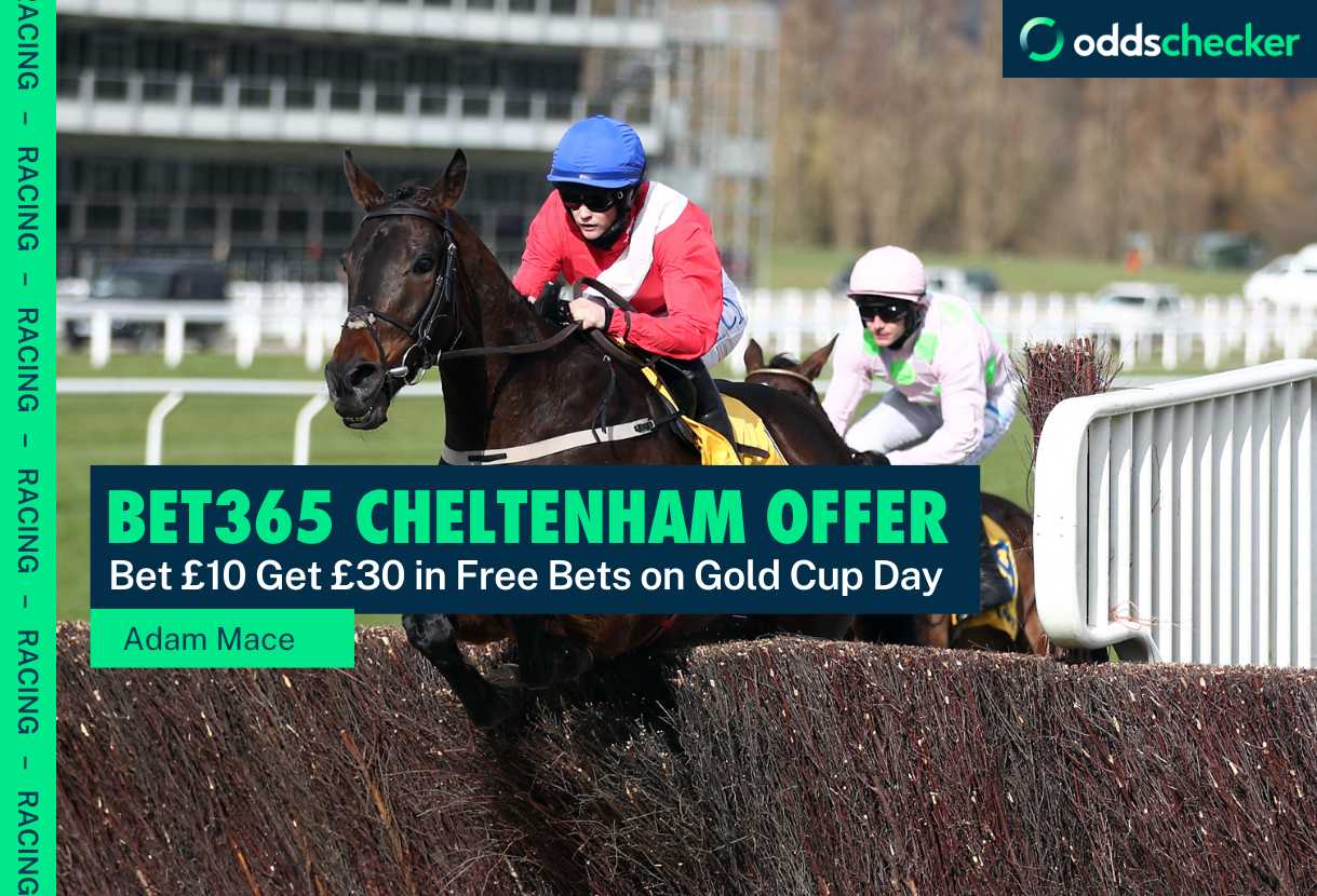 Bet365 Cheltenham Gold Cup Day: Bet £10, Get £30 in Free Bets