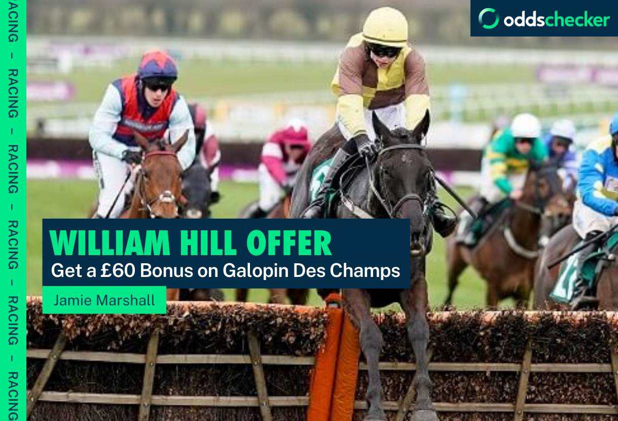 William Hill Cheltenham Festival: Bet £10, Get £60 on Galopin Des Champs