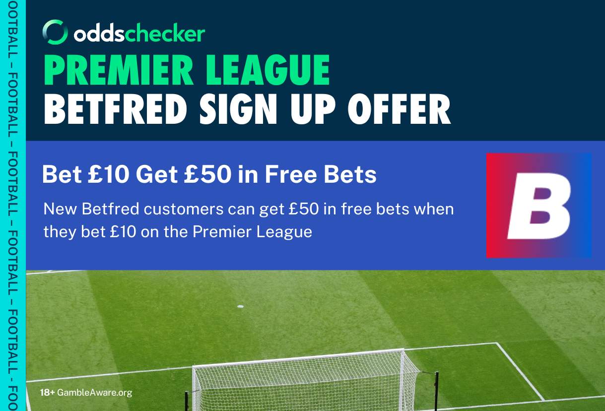 Bet £10, Get £50 in Free Bets on the Premier League With the Betfred Promo Code