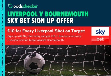 Liverpool v Bournemouth Sky Bet Offer: Get £10 for Every Liverpool Shot on Target