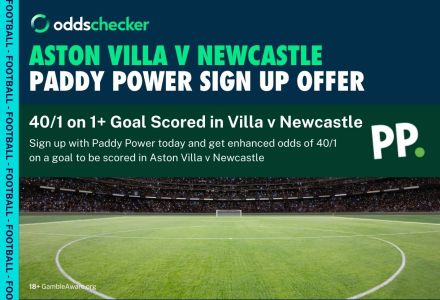 Paddy Power Premier League Offer: Get 40/1 on  a Goal to be Scored in Aston Villa v Newcastle