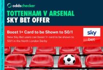Tottenham v Arsenal: Claim a 50/1 Odds Boost on 1+ Card Shown With the Sky Bet Sign Up Offer