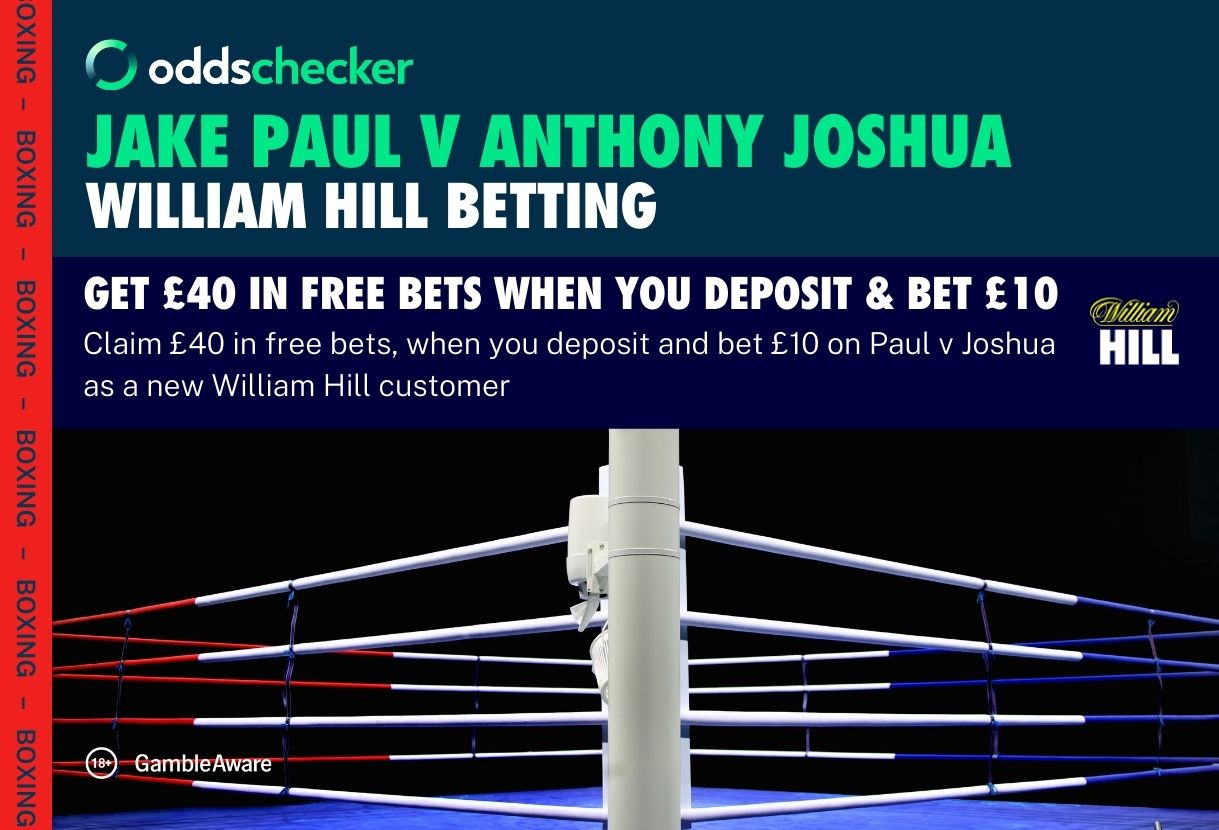 Latest Paul v Joshua Betting Odds and Markets + Bet £10, Get £40 Bonus with William Hill