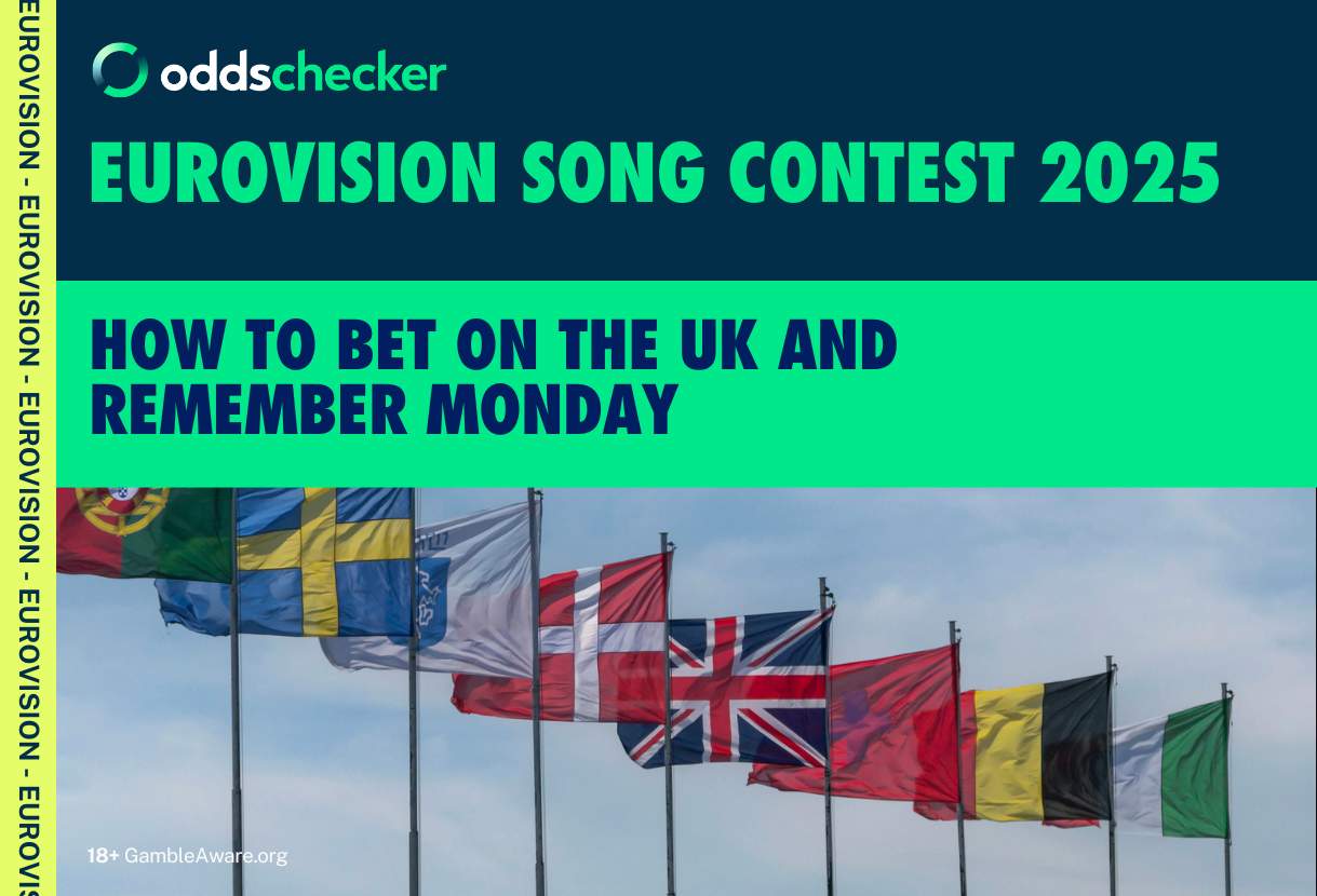 UK Eurovision Odds: How to Bet on the UK to Win Eurovision with Remember Monday