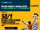 Betfair France v Senegal Offer: Get 50/1 on 1+ Goals Scored + £5 England World Cup Multi
