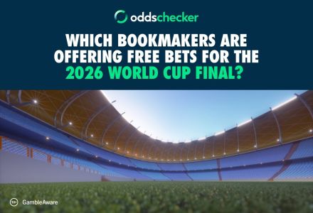 Which Bookmakers are Offering Free Bets for the 2026 World Cup Final?