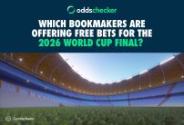 Which Bookmakers are Offering Free Bets for the 2026 World Cup Final?