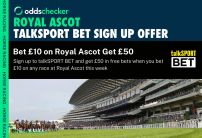 talkSPORT BET Royal Ascot Offer: Bet £10 on Horse Racing, Get £50 in Bonuses