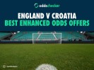 Best Enhanced Odds Offers for England v Croatia
