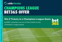 Win Two Tickets to Your Chosen Champions League Game + Bet £10, Get £30 With bet365
