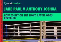 How to Bet on Jake Paul v Anthony Joshua: Latest Odds Revealed