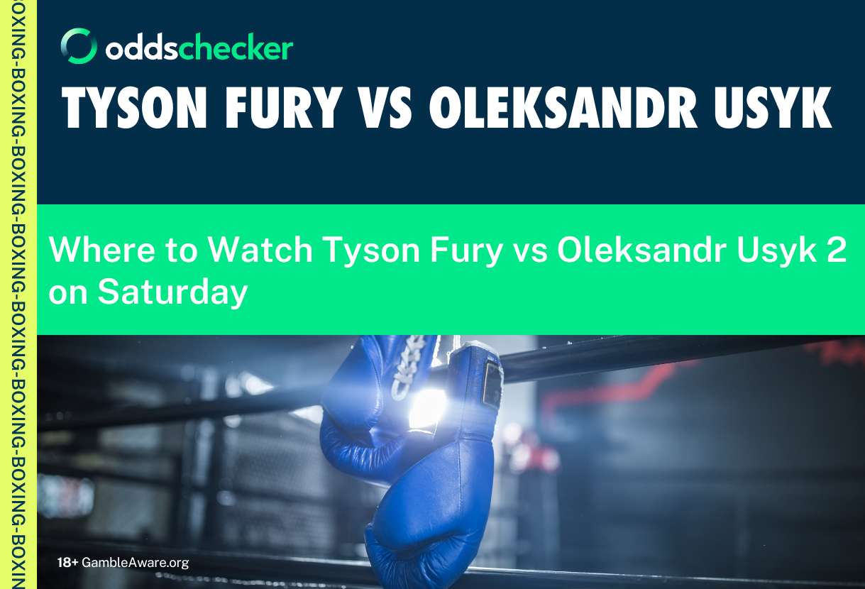 Where to watch Tyson Fury vs Oleksandr Usyk 2
