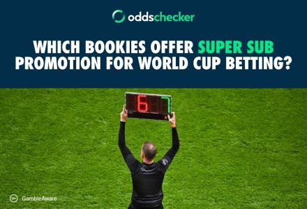 Which bookies offer Super Sub Promotion for World Cup Betting?