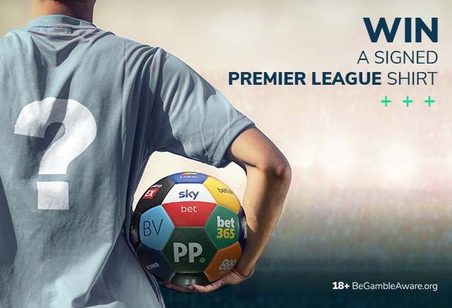Prize Draw Three: Last chance to win a signed Premier League shirt through oddschecker