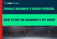 Francis Ngannou vs Renan Ferreira Odds: How to Bet on Ngannou's PFL Debut