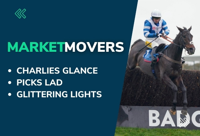 Market Movers for today's racing at Chepstow and Kempton