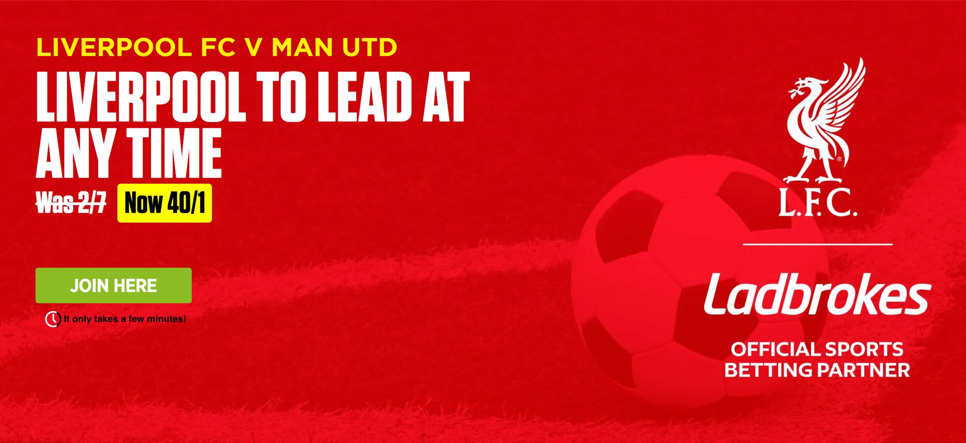 Ladbrokes Liverpool v Man United Offer: Get 40/1 on Liverpool to Lead at Any Time