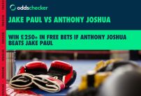 Get £250+ in free bets for Anthony Joshua beating Jake Paul