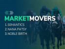 Thursday's Horse Racing Market Movers