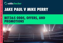 Jake Paul v Mike Perry bet365 Odds, Offers, and Promotions