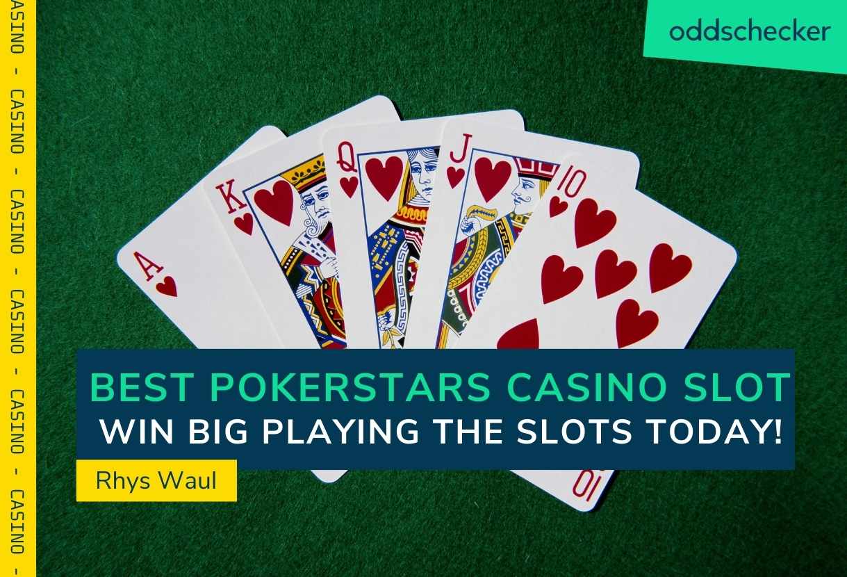Best Slots on PokerStars Casino in the UK
