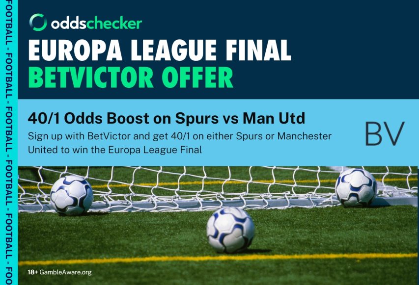 BetVictor Europa League Odds Boost: Get 40/1 on Spurs or Manchester United to win in Bilbao