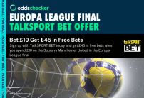 Europa League Sign Up Offer: Get £45 in Free Bets  on Spurs vs Manchester United with talkSPORT BET