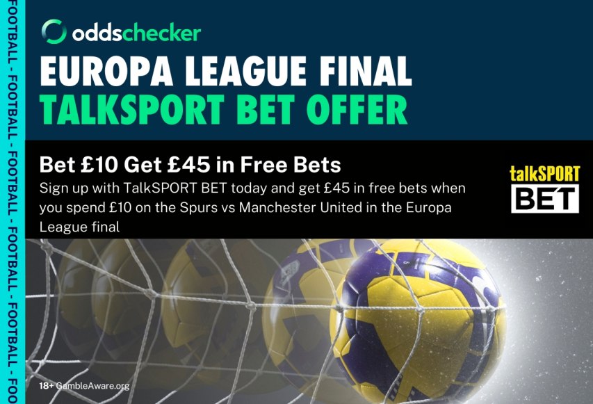 Europa League Sign Up Offer: Get £45 in Free Bets  on Spurs vs Manchester United with talkSPORT BET