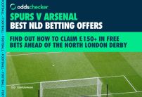 Claim £150 in Free Bets for Spurs v Arsenal, including Enhanced 50/1 Price Boost